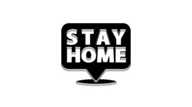 Black Stay home icon isolated on white background. Corona virus 2019-nCoV. 4K Video motion graphic animation.