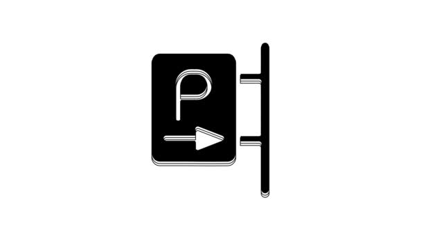 Μαύρο Εικονίδιο Στάθμευσης Απομονωμένο Λευκό Φόντο Πινακίδα Δρόμου Γραφική Κίνηση — Αρχείο Βίντεο