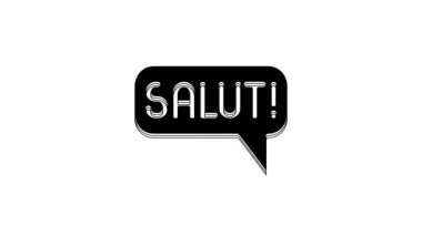 Black Salut in different languages icon isolated on white background. Speech bubbles. 4K Video motion graphic animation.