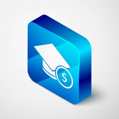 Isometric Mezuniyet şapkası ve madeni para simgesi gri arka planda izole edilmiş. Eğitim ve para. Burs, kredi, harç ya da öğrenim ücreti kavramı. Mavi kare düğme. Vektör..