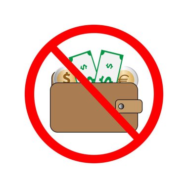 Dolar ve euro banknotları ve madeni paralarla dolu cüzdan ve içki yasağı sembolü, nakit kabul edilmiyor