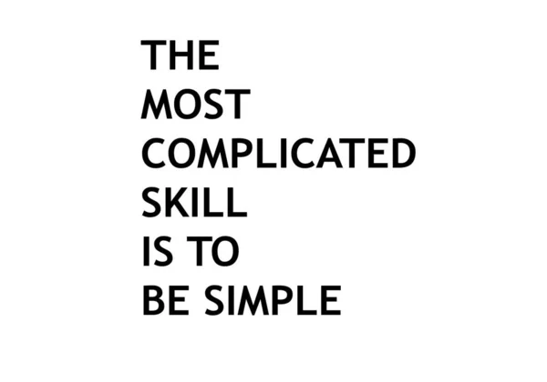 Most Complicated Skill Simple Immagini Stock Royalty Free