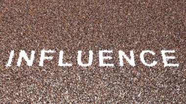 Concept or conceptual large community of people forming the the word INFLUENCE . 3d illustration metaphor for message, content, communication, lifestyle, social meadia, marketing and business