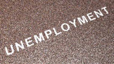UNEMPLOYMENT Woord 'u kuran kavramsal geniş topluluk. İşsizlik, yoksulluk, meteliksizlik, stres ve başarısızlık, işten çıkarma, iş ve ekonomik kriz metaforu