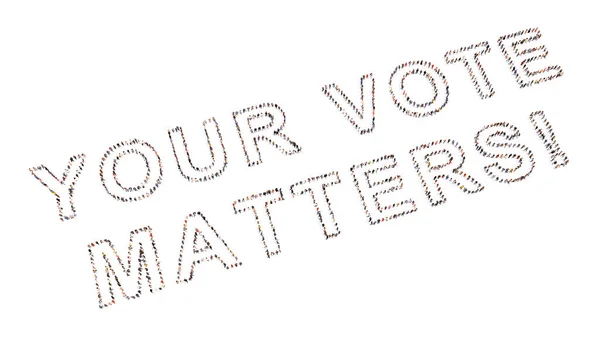 Concept Conceptual Large Community People Forming Your Vote Matters Slogan — Stock Photo, Image