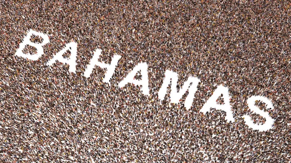 Concept or conceptual large community of people forming the word BAHAMAS. 3d illustration metaphor for culture, history and education, politics, economy and business, travel and adventure