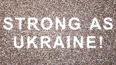 STRONG 'u UKRAINE mesajı olarak oluşturan insanların kavramsal ya da kavramsal topluluğu. Güç, dayanıklılık, vatanseverlik, kararlılık, cesaret, motivasyon ve mücadele ruhu için 3D metaforu