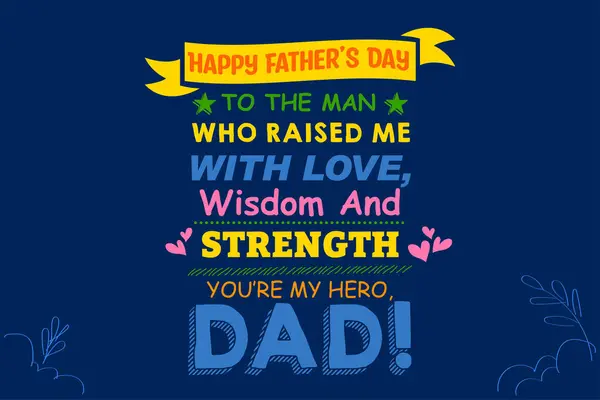 Ilustrace Svátečních Pozdravů Pozadí Pro Happy Father Day Stock Ilustrace