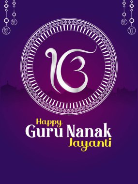 illustration of Happy Gurpurab, Guru Nanak Jayanti festival of Sikh celebration background with religious Sikhism sign clipart