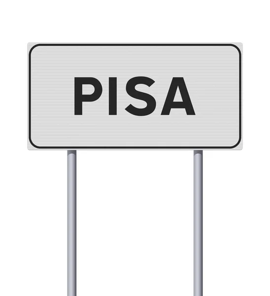 Vektorillustration Der Stadteinfahrt Von Pisa Italien Weißes Straßenschild Auf Metallstangen — Stockvektor