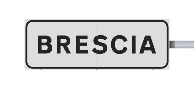 Metalik yapı üzerindeki beyaz yol tabelasına Brescia şehrinin (İtalya) vektör illüstrasyonu