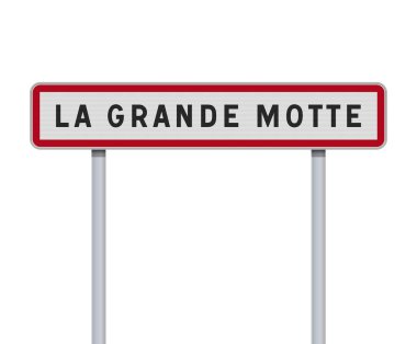 Metalik direklerdeki La Grande-Motte (Fransa) giriş yolu tabelasının vektör çizimi