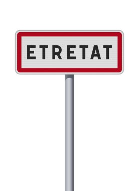 Metalik direğin üzerindeki Etretat (Fransa) giriş yolu işaretinin vektör illüstrasyonu