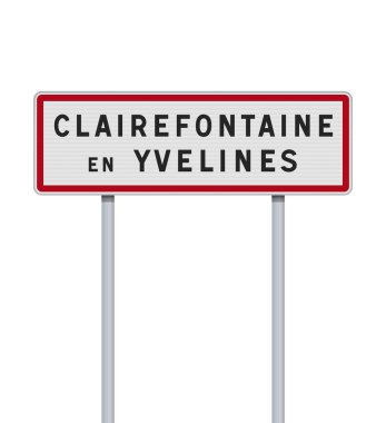 Metalik direkteki Clairefontaine en Yvelines şehrinin giriş yolu tabelasının vektör çizimi