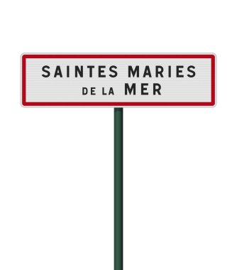 Metalik direğin üzerindeki Saintes Maries de la Mer şehrinin giriş tabelalarının vektör illüstrasyonu