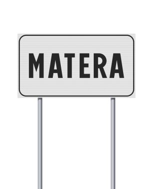 Metalik kutuplarda Matera şehrinin giriş tabelalarının vektör çizimi