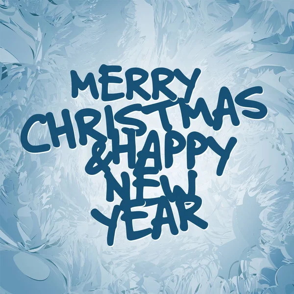 Blaue Winter Weihnachts Und Neujahrskarte Mit Forzen Fenstereffekt Und Text — Stockvektor