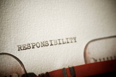 Daktiloyla yazılmış sorumluluk kelimesi.