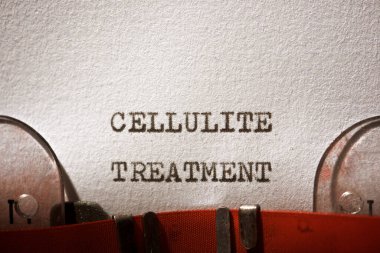 Bir daktilo ile yazılmış selülit tedavi ifadesi.