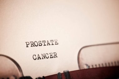 Prostat kanseri metni daktiloyla yazılmış..