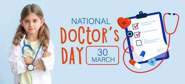 Greeting card for National Doctors Day with cute little girl