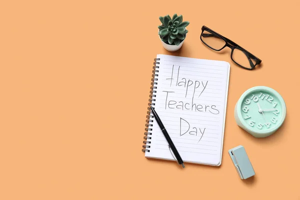 Notebook Text Happy Teachers Day Alarm Clock Eyeglasses Orange Background — Stock Photo, Image