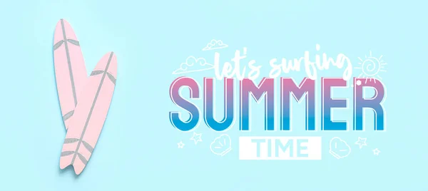 Banner Surfboards Text Summer Time Lets Surfing Light Blue Background — Stock Photo, Image