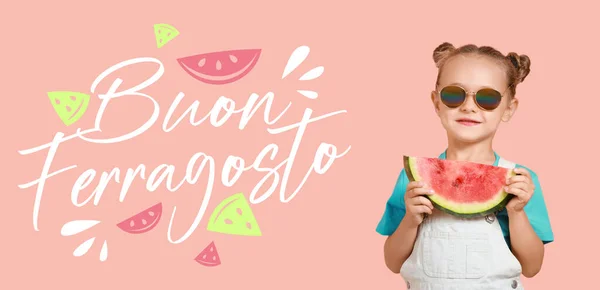 Little Girl Eating Watermelon Text Buon Ferragosto Happy Mid August — Stock Photo, Image