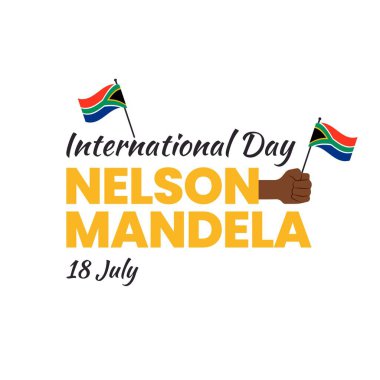 NELSON MANDELA 'NIN ULUSLARARASI GÜNÜ ve beyaz arkaplanda bayraklar