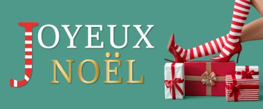 Yazılı sancak JOYEUX NOEL (Fransız Mutlu Noeller), kadın bacakları ve yeşil arka planda hediyeler