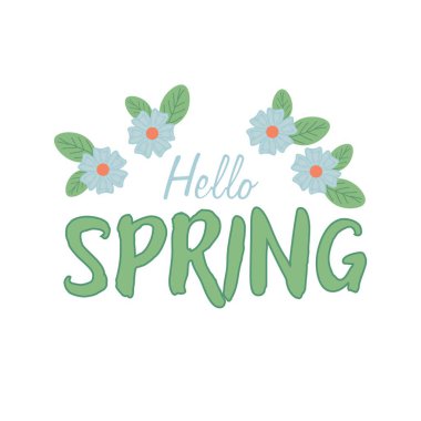 Metin Hello, bahar ve çiçekler beyaz arkaplanda