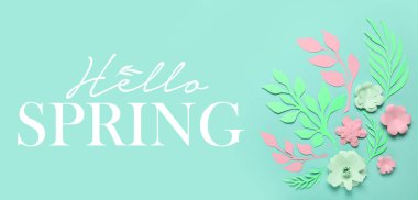 Metin Hello, İlkbahar, kağıt çiçekler ve açık mavi arkaplanda yapraklar