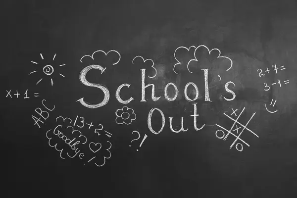 Text SCHOOL\'S OUT with drawings on blackboard