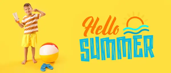 Little boy with sunscreen cream, flip-flops, inflatable ball and text HELLO SUMMER on yellow background