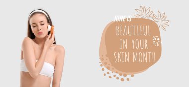 Banner for Beautiful In Your Skin Month with young woman with massage brush