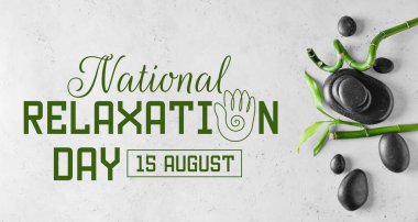 Hafif arka planda bambu dalları olan spa taşları. Ulusal Rahatlama Günü Afişi