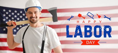 Amerikan bayrağına baltalı erkek itfaiyeci. İşçi Bayramı kutlamaları