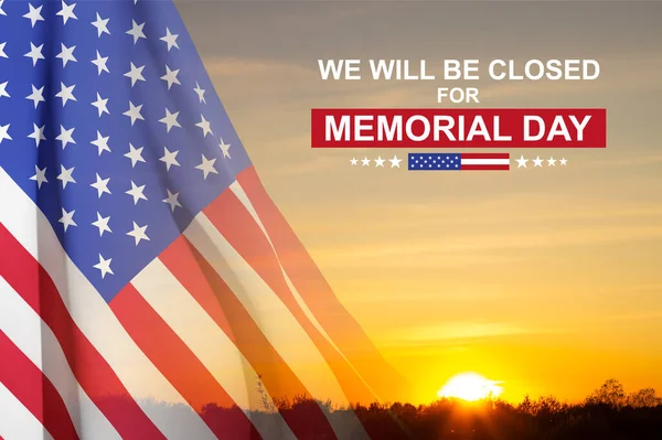 Memorial Day Background. We Will Be Closed for Memorial Day