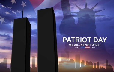 Amerikan bayrağı ve Özgürlük Heykeli olan ikiz kuleler. Amerikan Vatanseverlik Günü afişi. 11 Eylül 2001. Asla unutmayacağız.