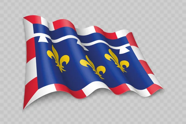 Realistische Wehende Flagge Von Centre Val Loire Ist Eine Region — Stockvektor