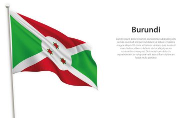 Beyaz arka planda Burundi bayrağı sallıyor. Bağımsızlık Günü poster tasarımı için şablon