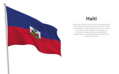 Beyaz arka planda Haiti bayrağı sallıyor. Bağımsızlık Günü poster tasarımı için şablon