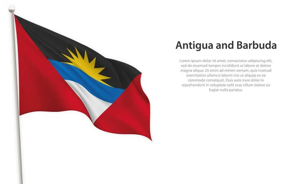 Viftande Flagga Antigua Och Barbuda Vit Bakgrund Mall För Oberoende — Stock vektor