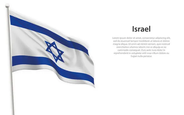 Fahne Israels Auf Weißem Hintergrund Schwenkend Vorlage Für Plakatgestaltung Zum — Stockvektor
