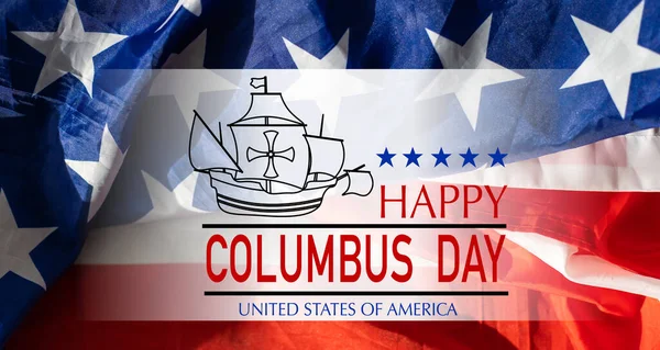 哥伦布日快乐 美国的发现者 航行的船和美国的国旗 设计贺卡高质量的照片 — 图库照片
