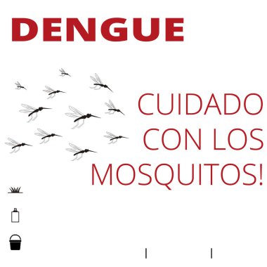 Dang, cuidado con los mosquitos afişi beyaz arka planda (geleneksel. Sivrisineklerden sakının.)