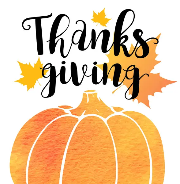 Vector Background Orange Pumpkin Lettering Greeting Card Thanksgiving Day Watercolor — Stock Vector