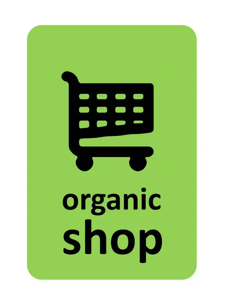Illustration Sign Shopping Cart Note Organic Shop Shop Which Sells — Stock Photo, Image