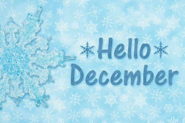 Hallo Dezember Nachricht Mit Einer Blauen Schneeflocke Und Schneeflocken Auf — Stockfoto