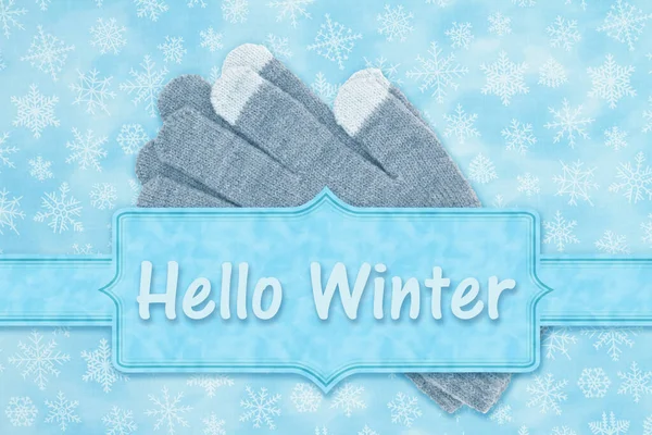 Hallo Winter Bericht Met Touch Screen Handschoenen Sneeuwvlokken Blauw — Stockfoto